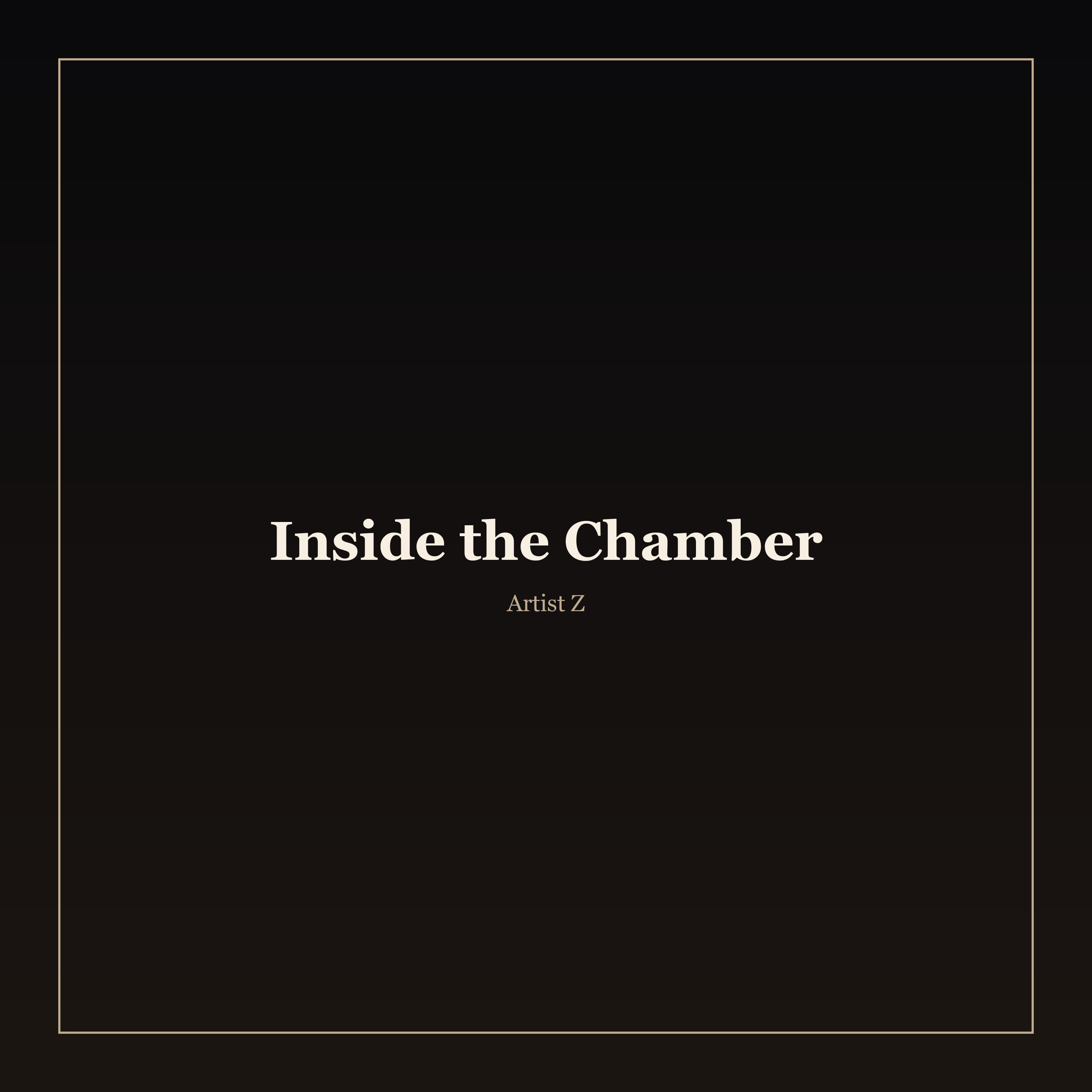 Inside the Chamber